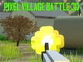 Pixel Village Battle 3D