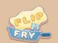 Flip n Fry