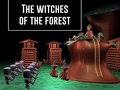The Witches Of The Forest