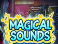 Magical Sounds