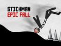 Stickman Epic Fall