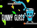 Funny Glass
