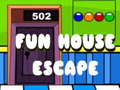 Fun House Escape
