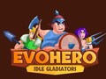 EvoHero: Idle Gladiators