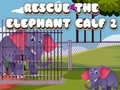 Rescue The Elephant Calf 2