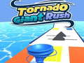 Tornado Giant Rush