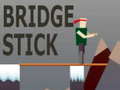 Bridge Stick
