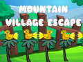 Mountain Village Escape 