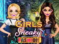 Girls Sneaky Fashion