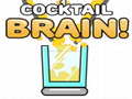 Cocktail Brain!