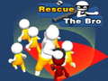 Rescue The Bro