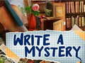 Write a Mystery
