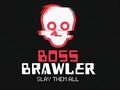 Boss Brawler