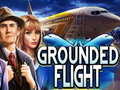 Grounded Flight