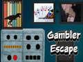 Gambler Escape