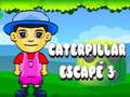 Caterpillar Escape 3