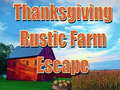 Thanksgiving Rustic Farm Escape