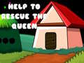 Help To Rescue The Queen