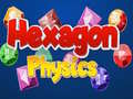 Hexagon Physics