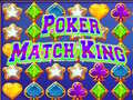 Poker Match King