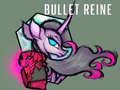 Bullet Reine
