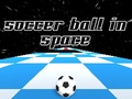 Soccer Ball in Space