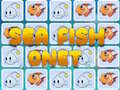 Sea Fish Onet