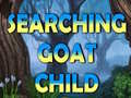 Searching Goat Child 
