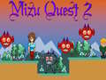 Mizu Quest 2