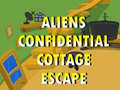 Aliens Confidential Cottage Escape 