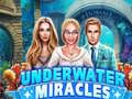 Underwater Miracles