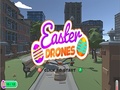 Easter Drones