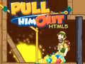 Pull Him Out HTML5
