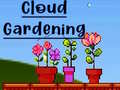 Cloud Gardening
