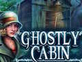 Ghostly Cabin
