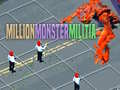 Million Monster Militia