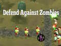 Defend Against Zombies