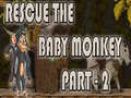 Rescue The Baby Monkey Part-2