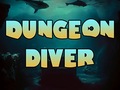 Dungeon Diver