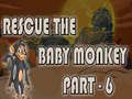 Rescue The Baby Monkey Part-6