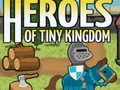 Heroes of Tiny Kingdom