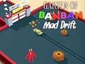 Garten of BanBan: Mad Drift
