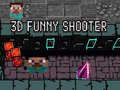 3D Funny Shooter