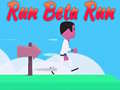 Run Beta Run