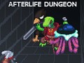 Afterlife Dungeon