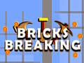 Bricks Breaking