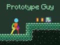 Prototype Guy