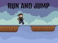 Run and Jump