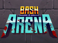 Bash Arena