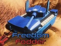 Freedom Fodder